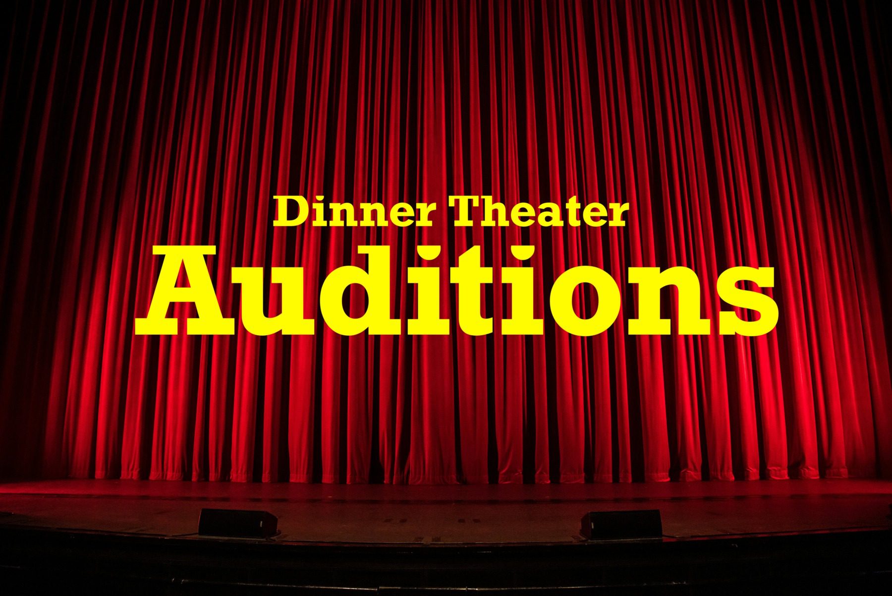 Dinner Theater Auditions